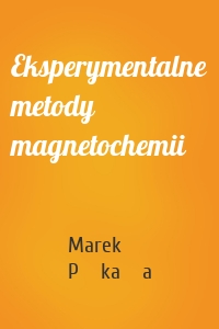 Eksperymentalne metody magnetochemii