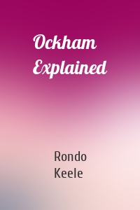 Ockham Explained