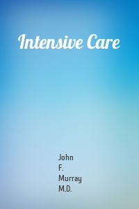 Intensive Care