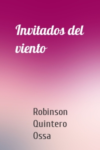 Invitados del viento