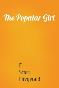 The Popular Girl