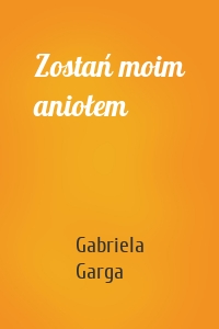 Zostań moim aniołem