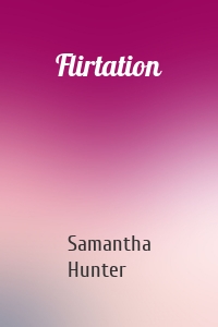 Flirtation