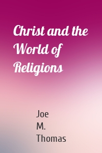 Christ and the World of Religions