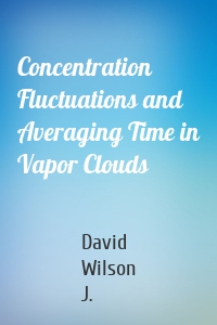 Concentration Fluctuations and Averaging Time in Vapor Clouds