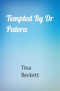 Tempted By Dr Patera