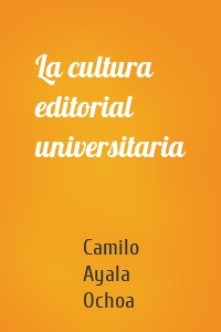 La cultura editorial universitaria