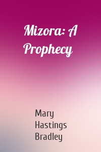 Mizora: A Prophecy