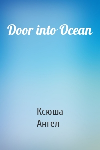 Door into Ocean