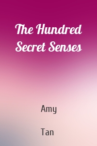 The Hundred Secret Senses