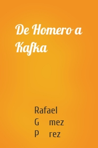 De Homero a Kafka