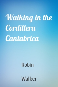 Walking in the Cordillera Cantabrica