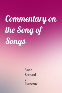 Commentary on the Song of Songs
