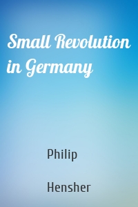 Small Revolution in Germany