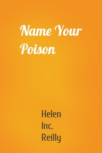 Name Your Poison