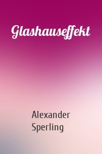 Glashauseffekt