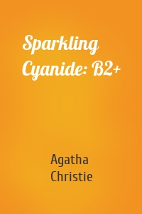 Sparkling Cyanide: B2+