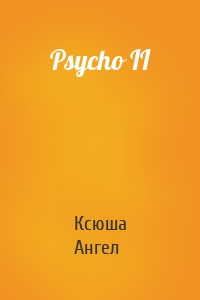 Psycho II