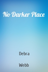 No Darker Place