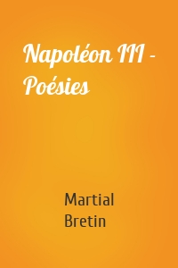 Napoléon III - Poésies