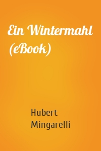Ein Wintermahl (eBook)
