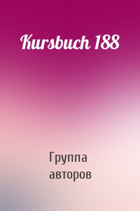 Kursbuch 188