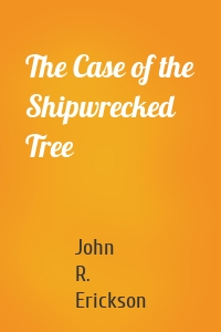 The Case of the Shipwrecked Tree