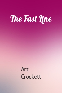 The Fast Line