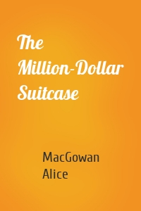 The Million-Dollar Suitcase