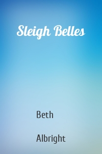 Sleigh Belles