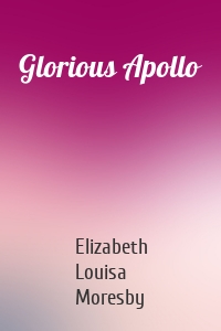 Glorious Apollo