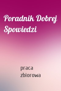 Poradnik Dobrej Spowiedzi