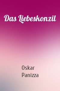 Das Liebeskonzil