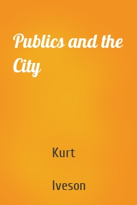 Publics and the City