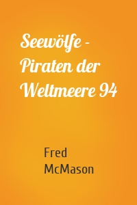 Seewölfe - Piraten der Weltmeere 94