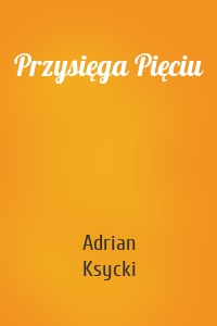 Przysięga Pięciu