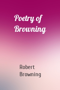 Poetry of Browning