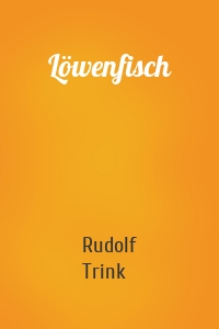 Löwenfisch