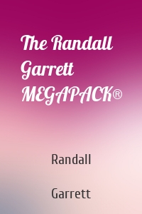 The Randall Garrett MEGAPACK®