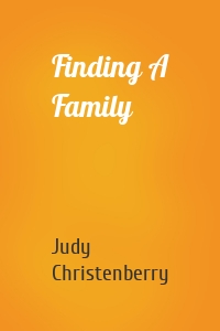 Finding A Family
