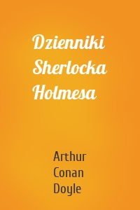 Dzienniki Sherlocka Holmesa