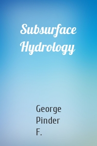 Subsurface Hydrology