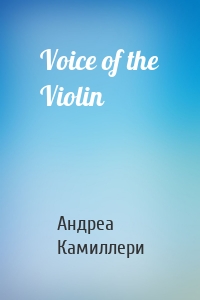 Voice of the Violin