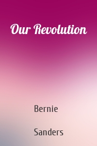 Our Revolution