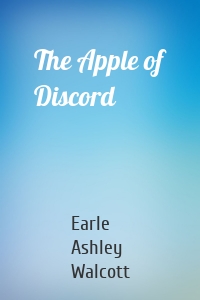 The Apple of Discord