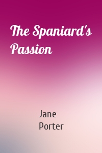 The Spaniard's Passion