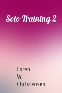 Solo Training 2