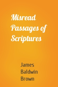 Misread Passages of Scriptures
