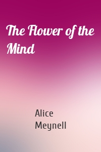 The Flower of the Mind