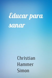 Educar para sanar